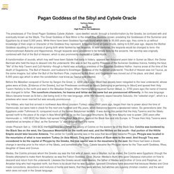Pagan Goddess of the Sibyl and Cybele Oracle