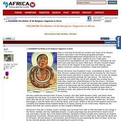 PAGANISM The Mother of All Religions - Paganism in Africa