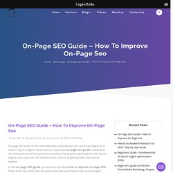 On-Page SEO Guide - How To Improve On-Page Seo