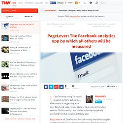 PageLever: The Facebook analytics that leaves others wanting TNW Apps