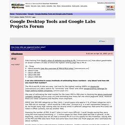 How many sites per pagerank toolbar value? Google Desktop Tools and Google Labs Projects forum at WebmasterWorld