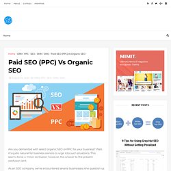 Paid SEO (PPC) Vs Organic SEO - SEO Duke