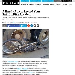 A Handy App to Record Your Painful Bike Accident - Commute - The Atlantic Cities