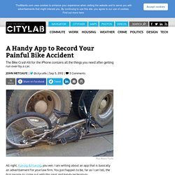 A Handy App to Record Your Painful Bike Accident