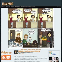 Lead Paint Comics - Bad days and Dog-proof clothing