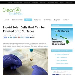 Liquid Solar Cells that Can be Painted onto Surfaces
