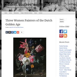 Three Women Painters of the Dutch Golden Age