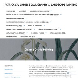 Chinese Orchid Painting – Patrick Siu Chinese Calligraphy & Landscape Painting 蕭燿漢談書畫