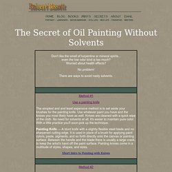 The Secret to Oil Painting Without Solvents