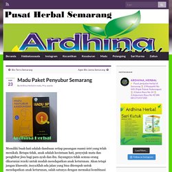 Madu Paket Penyubur Semarang – Toko Herbal Semarang