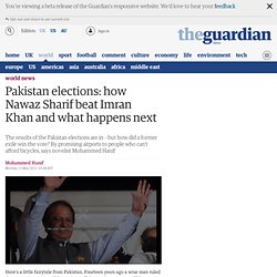 Pakistan elections: how Nawaz Sharif beat Imran Khan and what happens next