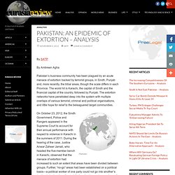 Pakistan: An Epidemic Of Extortion