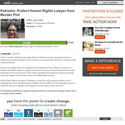 Pakistan: Protect Human Rights Lawyer from Murder Plot
