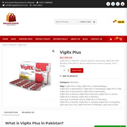 Original VigRX Plus Price in Pakistan Call at 0322 7866608