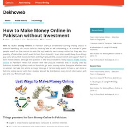 How to Make Money Online in Pakistan without Investment