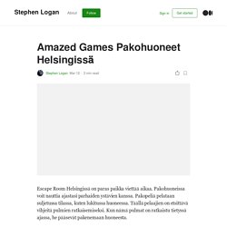 Amazed Games Pakohuoneet Helsingissä