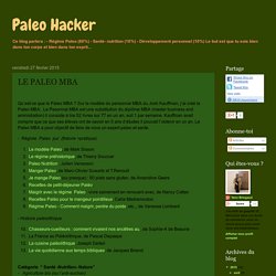 Paleo Hacker: LE PALEO MBA