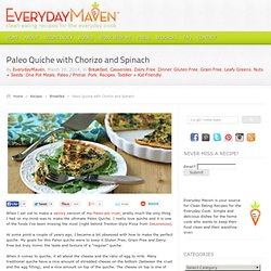 Paleo Quiche with Chorizo and Spinach