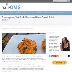 Thanksgiving Side Dish: Bacon and Chive Sweet Potato Biscuits