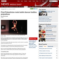 First Palestinian male ballet dancer battles prejudices