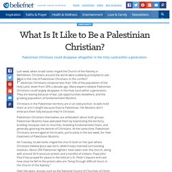 What Is It Like to Be a Palestinian Christian? - Beliefnet