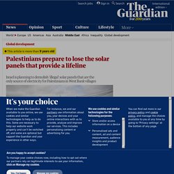 Palestinians prepare to lose the solar panels that provide a lifeline