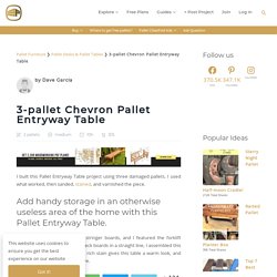 3-pallet Chevron Pallet Entryway Table