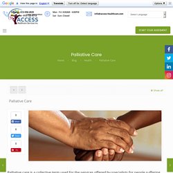 Palliative Care - Access Healthcare Services Inc