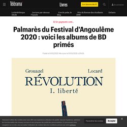Palmarès du Festival d'Angoulême 2020 : voici les albums de BD primés - Livres