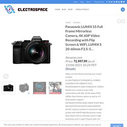 Panasonic LUMIX S5 Full Frame Mirrorless Camera, 4K 60P Video Recording with Flip Screen & WiFi, LUMIX S 20-60mm F3.5-5… - Electro Space