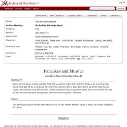 Pancakes and Murder - Chapter 1 - Amethyst Shard (AmethystShard) - Teen Wolf
