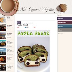 Panda Bread recipe @Not Quite Nigella