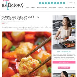 Panda Express Sweet Fire Chicken Copycat