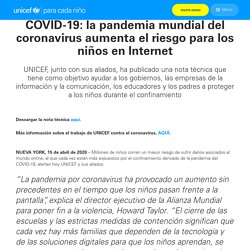 COVID-19: la pandemia mundial del coronavirus aumenta el riesgo para los niños en Internet