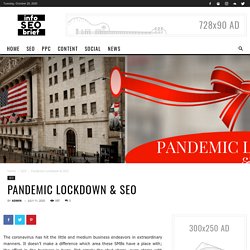 Pandemic Lockdown & SEO - My Blog