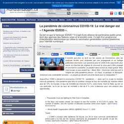 La pandémie de coronavirus COVID-19: Le vrai danger est « l’Agenda ID2020 ».