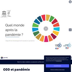 ODD - Le monde après la pandémie - Genial.ly