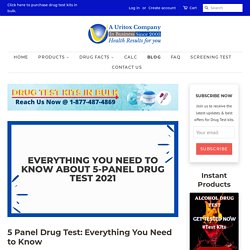 5 Panel Drug Test: Everything You Need to Know