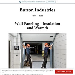 How Important is Insulated Wall Panels in Your Business?