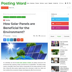 How Solar Panels are Beneficial for the Environment?