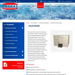 Cold Rooms and PUF panels Manufacturing Chennai - Bharat REF