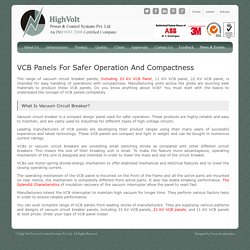 VCB Panels For Safer Operation And Compactness