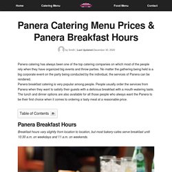 Panera Catering Menu Prices & Panera Breakfast Hours