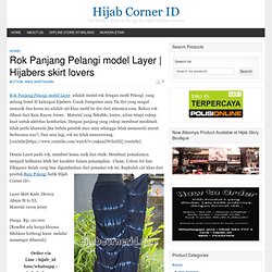 Rok Panjang Pelangi model Layer