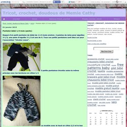 Pantalon bébé 1/3 mois (pants) - Tricot, crochet, doudous de Memie Cathy