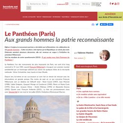 Le Panthéon (Paris) - Aux grands hommes la patrie reconnaissante