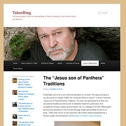 The “Jesus son of Panthera” Traditions