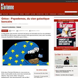 Grèce : Papademos, du clan galactique bancaire