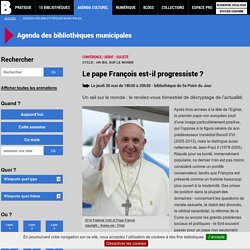 Le pape François est-il progressiste ?