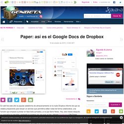 Paper: así es el Google Docs de Dropbox